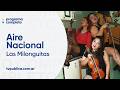 Las Milonguitas, una orquesta de mujeres - Aire Nacional