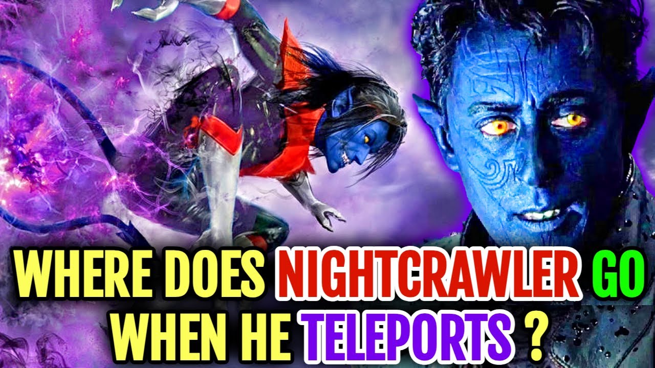 Where Does Nightcrawler Go When He Teleports, What Is The