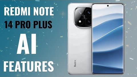Redmi Note 14 Pro Plus AI Features || AI की मादत से कोई भी भाषा में बातचीज कर सकते है..