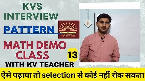 kvs interview demo class pattern topic math kvs interview preparation prt tgt pgt 2023