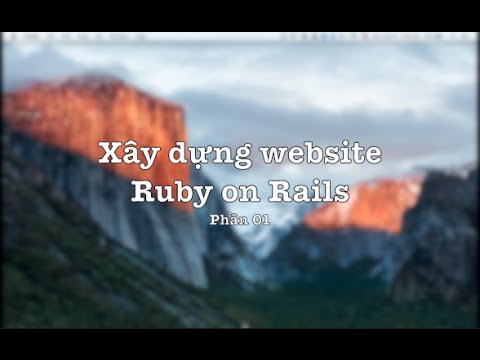 ruby on rails คือ  2022 New  [Bài 1] Xây dựng Website với Ruby on Rails