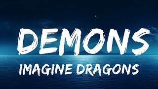 Imagine Dragons - Demons (Lyrics) | The World Of Music