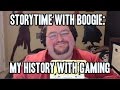 STORY TIME: What got me into gaming?