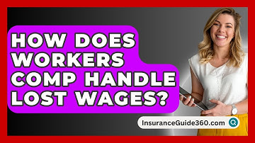 How Does Workers Comp Handle Lost Wages? - InsuranceGuide360.com