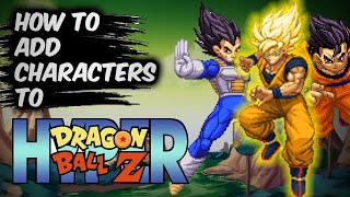How to add characters to Hyper DBZ | Tutorial