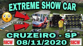 Extreme Show Car Cruzeiro SP 08/11/2020 - Campeonato de SOM, TUNING E REBAIXADOS - LOTOU 