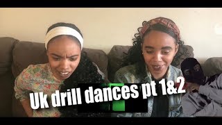 Uk Drill Dances PT 1 & 2 (REACTION)