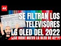 ¡¡Se filtran los modelos de Televisores LG OLED 2022 !! ¡¿Llega NUEVO LG C2 Oled de 42 PULGADAS?!