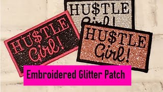 Embroidered Glitter Patch