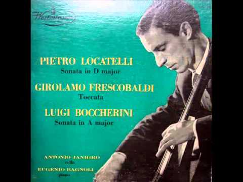 Boccherini / Antonio Janigro / Eugenio Bagnoli, 1954: Sonata in A major - Complete