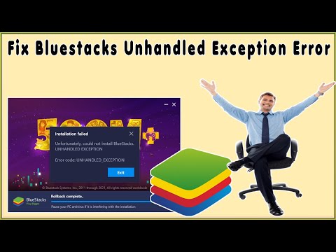 Fix Unfortunately Could Not Install Bluestacks Unhandled Exception Error Code Unhandled-Exception