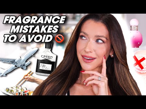 10 COMMON FRAGRANCE MISTAKES YOU SHOULD STOP MAKING