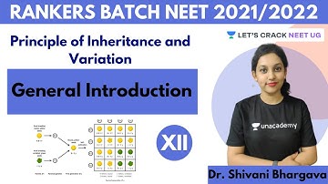 Principle of Inheritance and Variation - General Introduction | NEET Biology | NEET 2021