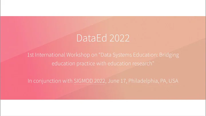 DataEd'22 workshop at SIGMOD'22