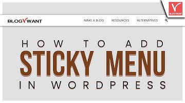 How to Create Sticky Menu or Header on WordPress Site Using WP Sticky Free Plugin