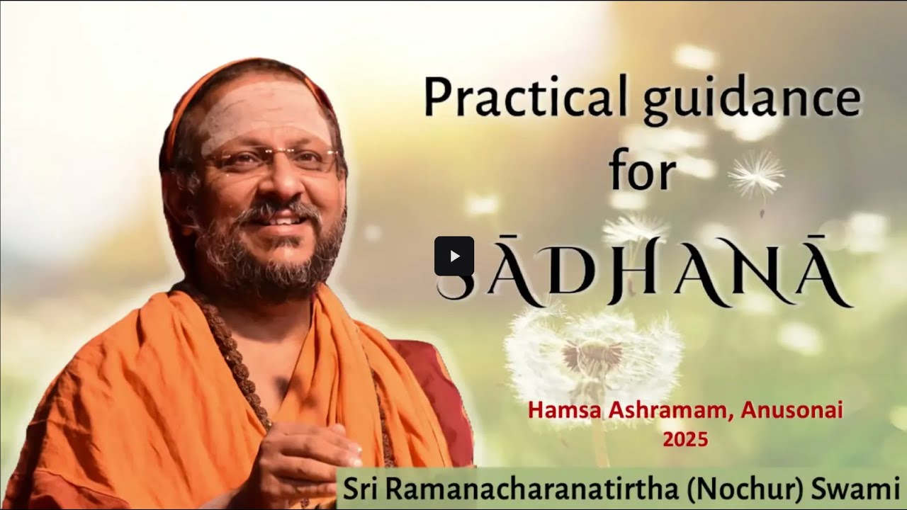 Practical guidance for Sadhana