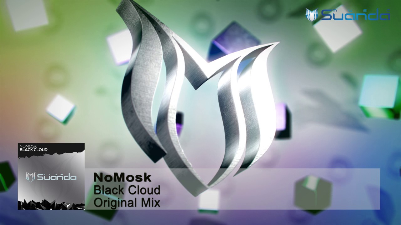 Mira NoMosk - Black Cloud (Original Mix) en YouTube Mira NoMosk - Black Cloud (Original Mix) en YouTube