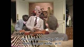 I’ve never met a nice South African from Spitting Image (Reversed)
