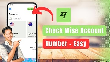 How to Check Wise Account Number !