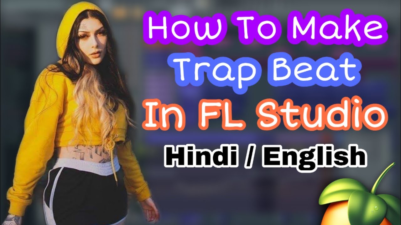 How To Make Trap Beat In FL Studio - YouTube