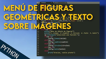Menú de figuras geométricas y texto sobre imágenes - Python
