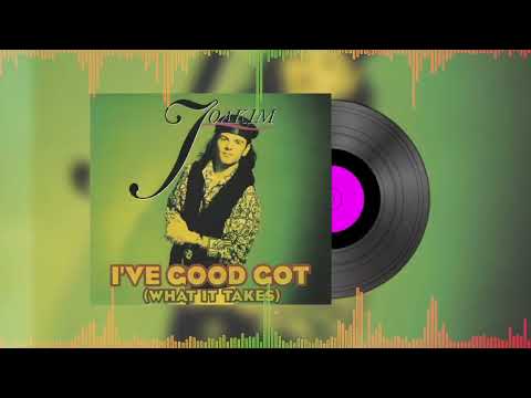 Joakim Hediger — Joakim - I've Good Got (What It Takes) (Monday Mix)