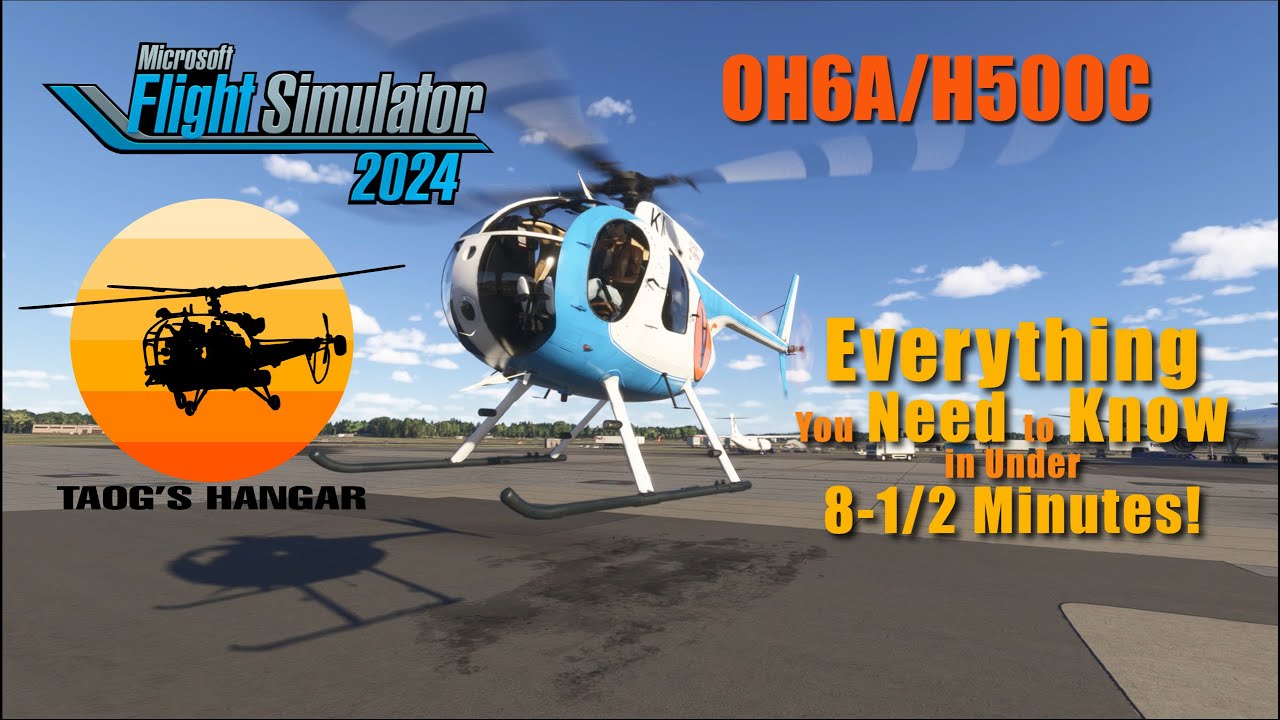 Real Helicopter Pilot Reviews Taog's Hangar H500C for Microsoft Flight Simulator 2024 #msfs2024