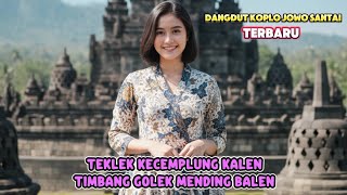Teklek Kecemplung Kalen Timbang Golek Mending Balen (Dangdut Koplo Jowo Terbaru)