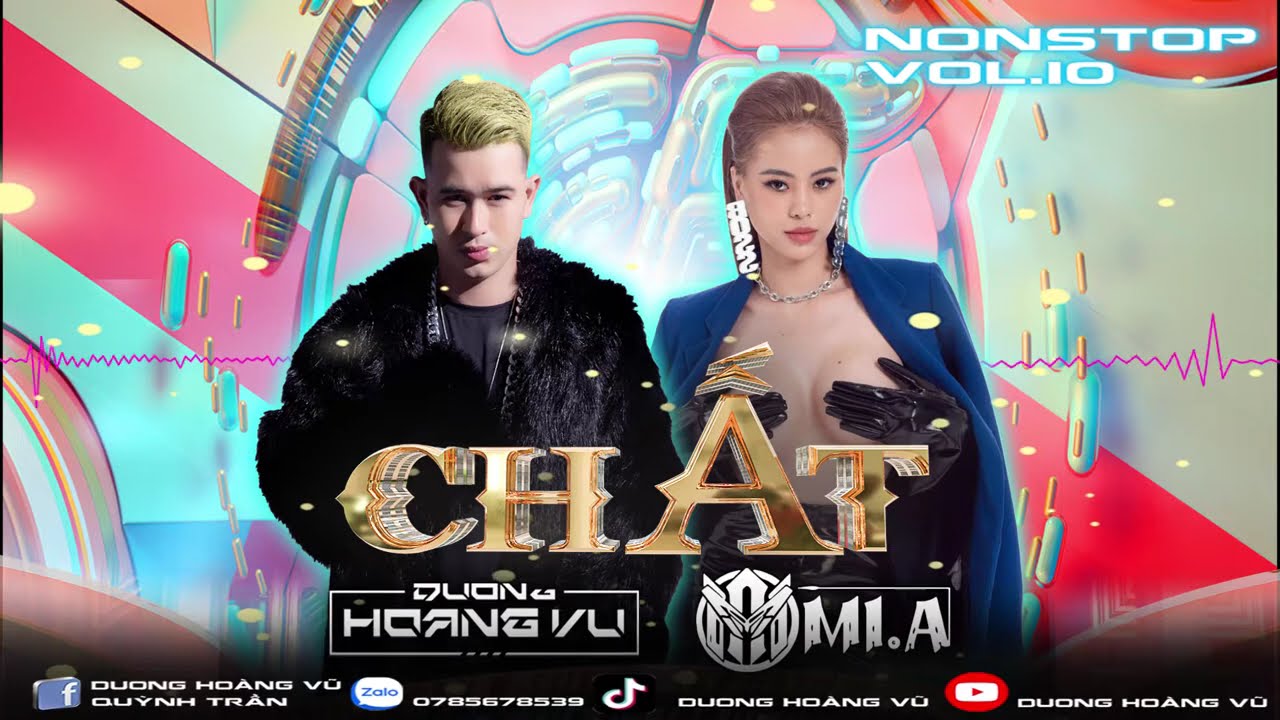 Nonstop Vol 10 - Chất - DJ Dương Hoàng Vũ ft DJ Mi.A - YouTube