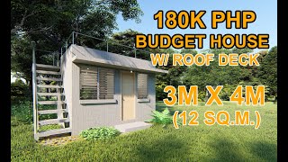 3x4 (180K PHP) Budget House w/ Roof Deck
