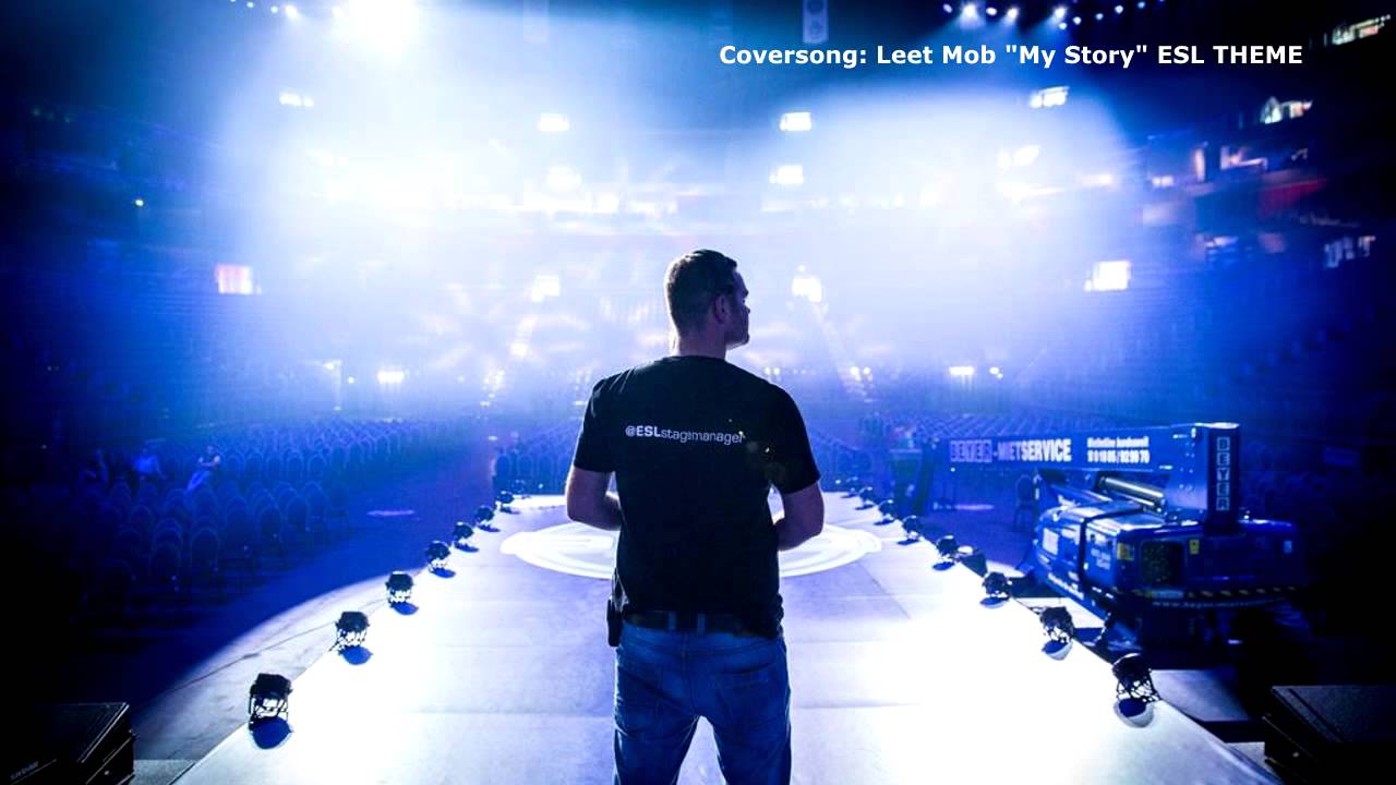 Leet Mob - My Story (ESL THEME) | COVER