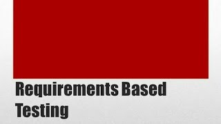 Requirements Based Testing | Black Box Testing