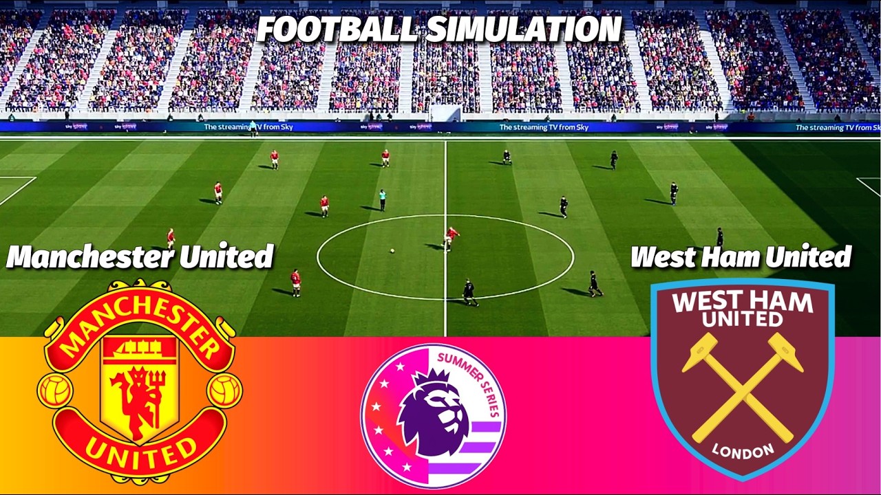 Manchester United vs West Ham United | Premier League Summer Series | PES 21 Simulation | Match 1