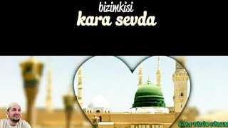 Ümmeti̇ Muhammedi̇n (Sav) Kara Sevdasi