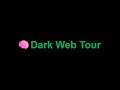 🦠 Dark Web Tour