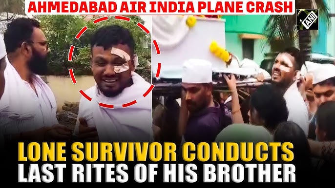 Ahmedabad Plane Crash: Lone survivor of Air India crash conducts final  rites of his brother
