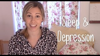 SLEEP & DEPRESSION + 5 Ways to Get Better Sleep