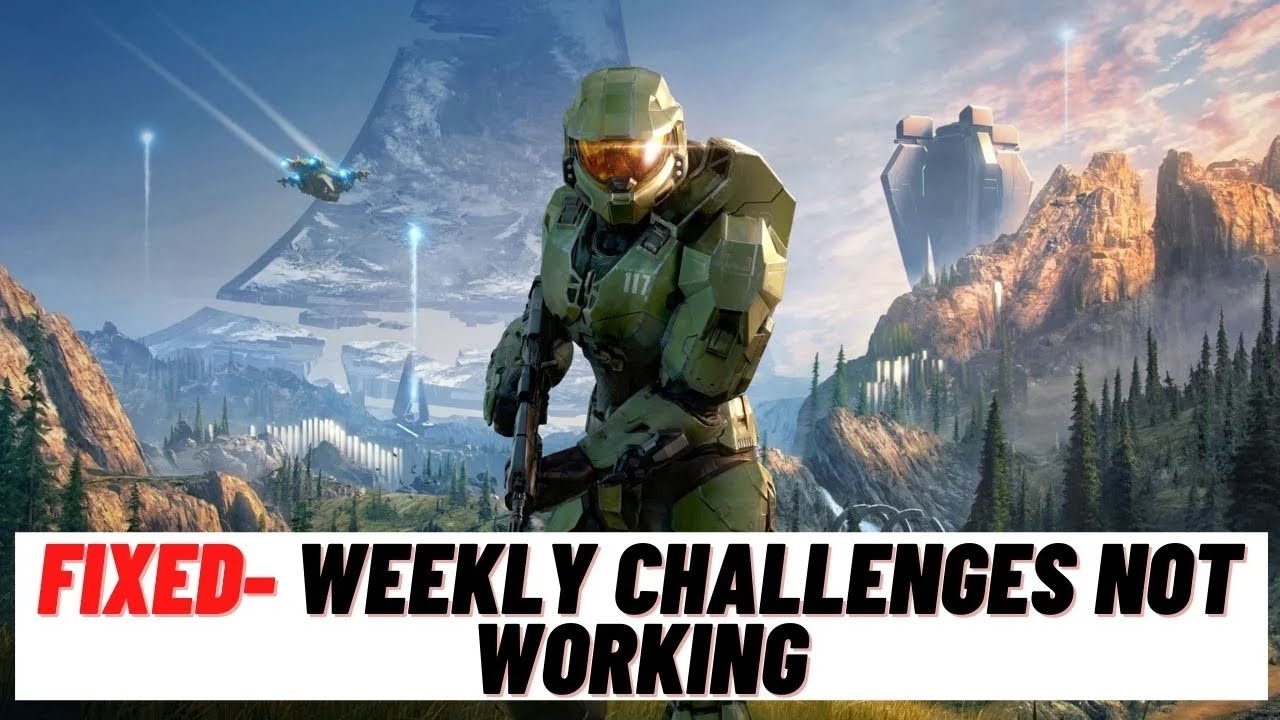 How to Fix Halo infinite Weekly Challenges Not Working