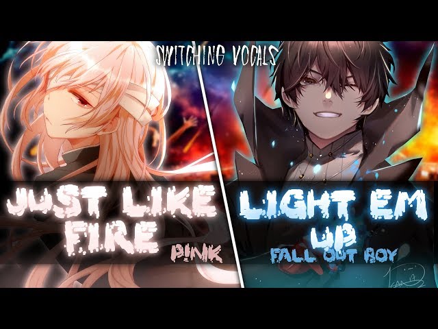 ◤Nightcore◢ ↬ Just Like Fire (Warriors Light Em Up) [Switching Vocals | Mashup] class=