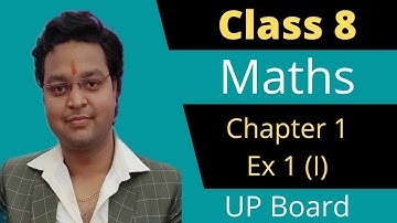 Class 8 Maths Chapter 1 Ex 1(I) Up Board In Hindi