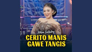 Cerito Manis Gawe Tangis (Campursari)