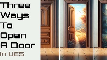 3 Ways To Open and Close Door With Timelines, Level Sequence & Actor Sequence Component in UE5