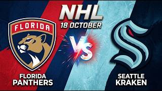 Florida Panthers vs Seattle Kraken | Watchalong & Live Score | NHL - October 18, 2026