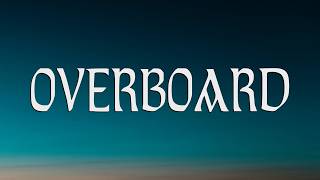Justin Bieber - Overboard (Liedtext) ft. Jessica Jarrell