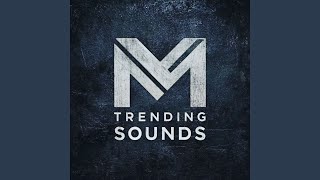 Viral Impact - M TRENDING SOUNDS