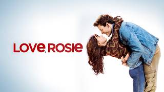 Love, Rosie (2014) Full Romantic Movie in English | Lily Collins, Sam Claflin | New Movie Reviews
