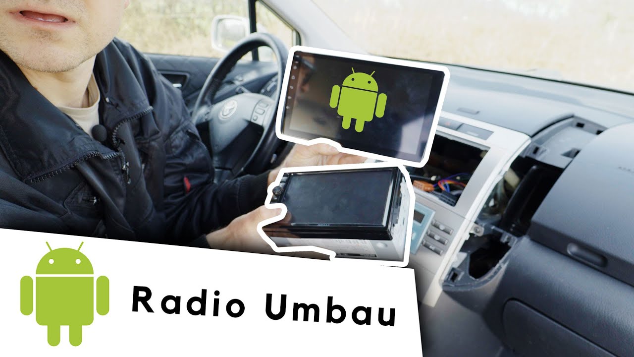 Corolla Verso Android Radio Umbau EASY!!!!