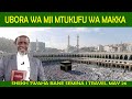 LIVE UTUKUFU WA MJI WA MAKKA NA FURSA ZILIZOMO SHEKH TWAHA S BANE SEMINA I TRAVEL MAY 26