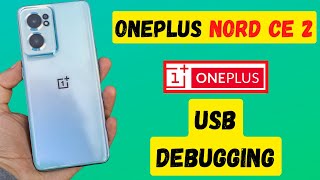 How To Enable Usb Debugging In Oneplus Nord CE 2 | Usb Tethring On Oneplus