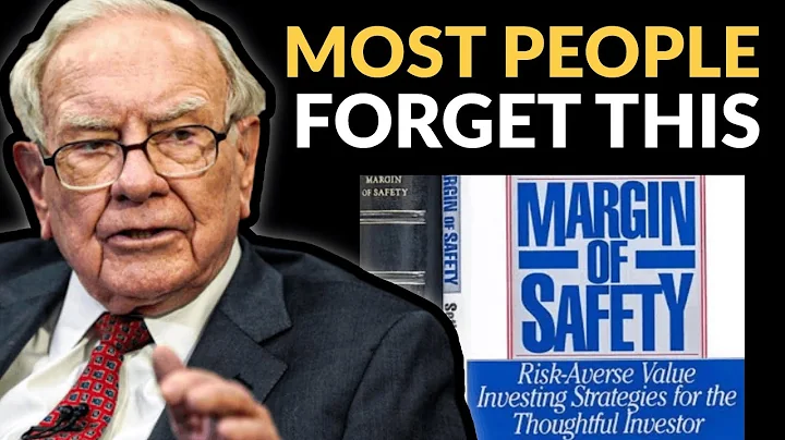 Warren Buffett: Why Investors Must Understand "Margin Of Safety”